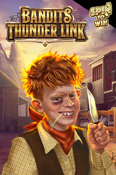 Bandits Thunder Link